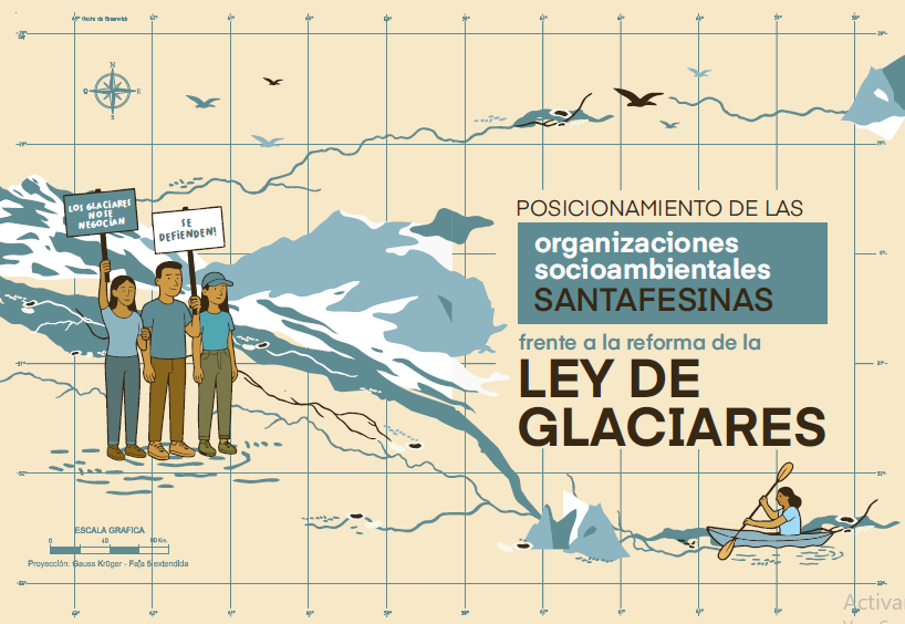 Organizaciones de Santa Fe rechazamos la modificación de la  Ley de Glaciares